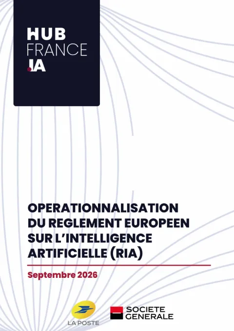 Couverture du livre blanc « Opérationnalisation du règlement européen sur l’intelligence artificielle », Hub France IA